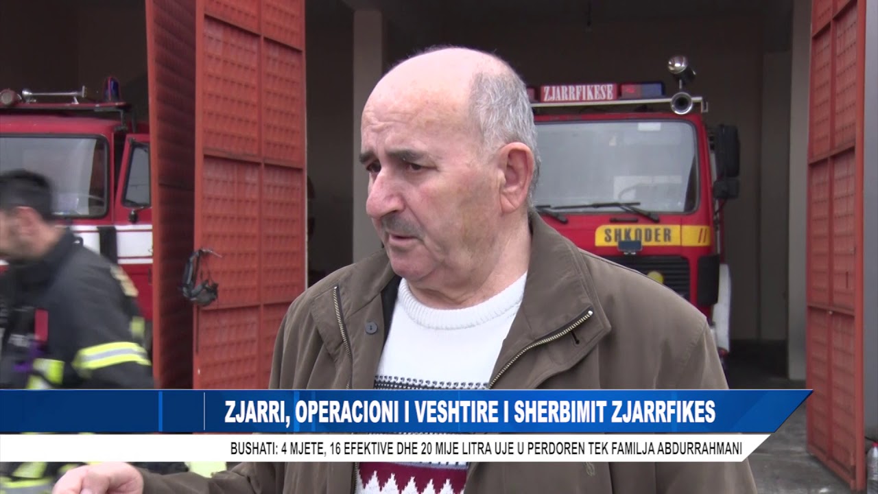 ZJARRI, OPERACIONI I VESHTIRE I SHERBIMIT ZJARRFIKES