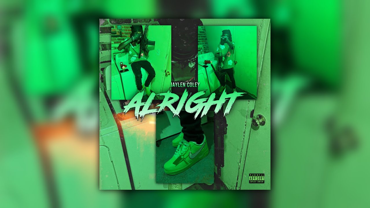 Jaylen Coley - Alright [Official Audio]