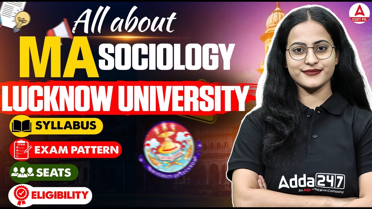 MA Sociology Lucknow University 2026 | Syllabus, Exam Pattern, Seats & Eligibility Complete Guide