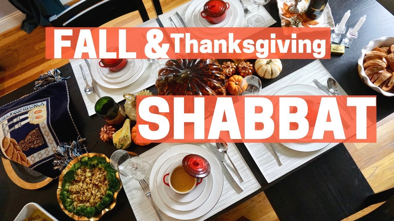 SHABBAT DINNER - FALL THEMED & KOSHER THANKSGIVING