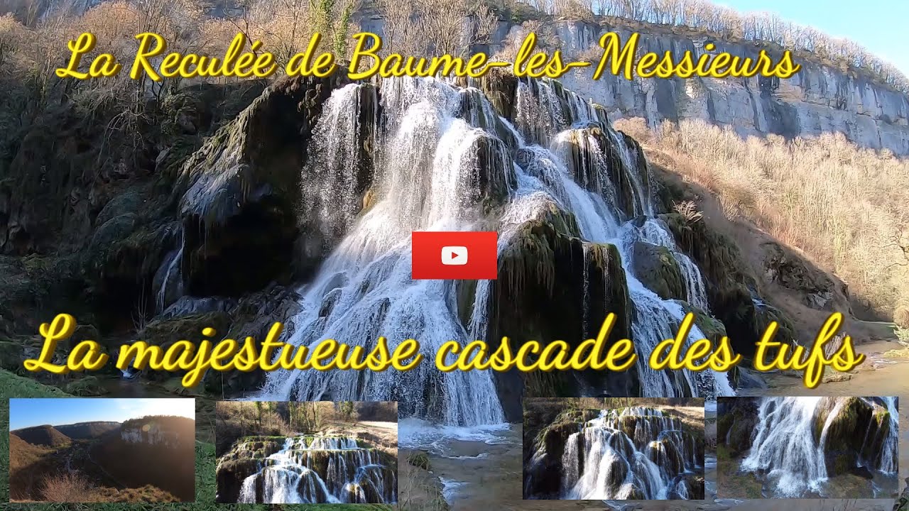 La cascade des tufs et l'abbaye impériale à  Baume les Messieurs.