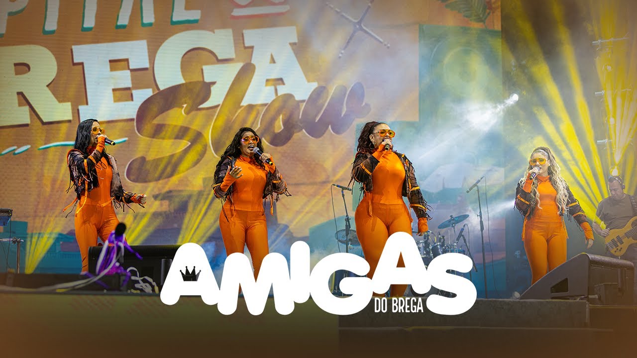 Amigas do Brega - Marco Zero 2025 (Capital do Brega)