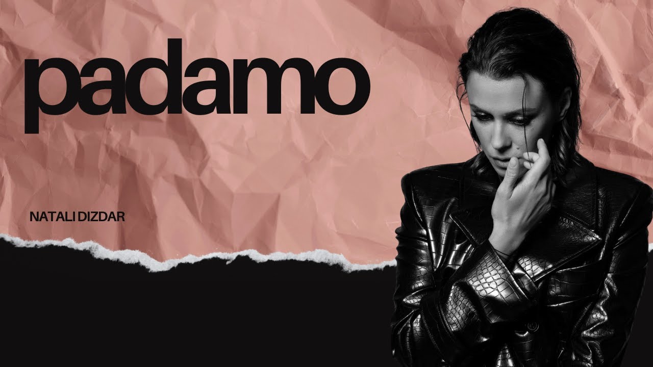 Natali Dizdar - Padamo