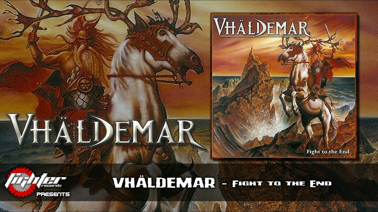 VHÄLDEMAR - Fight to the End (Full Album) [2002-2021]