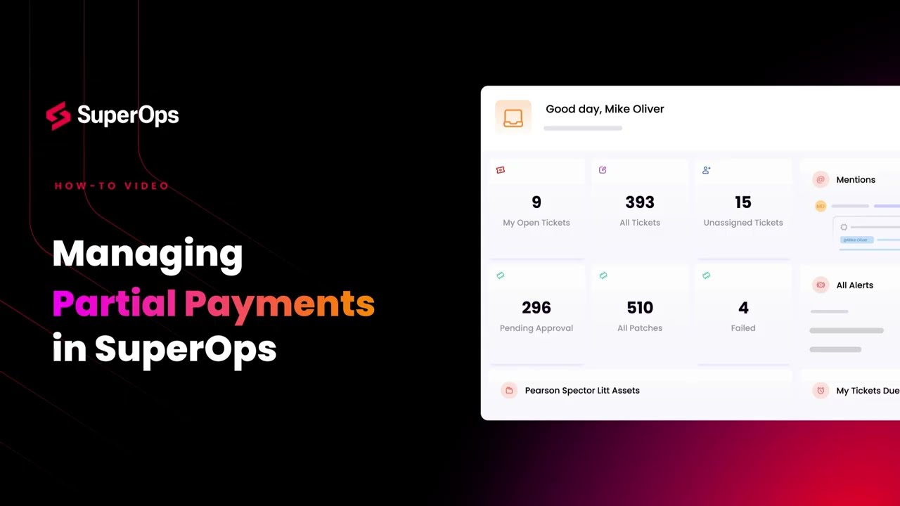 Partial Payments & Credits | SuperOps PSA New Feature