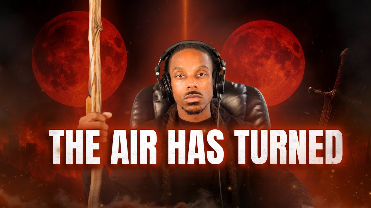 THE AIR HAS TURNED — THEY KNOW WHO YOU ARE NOW