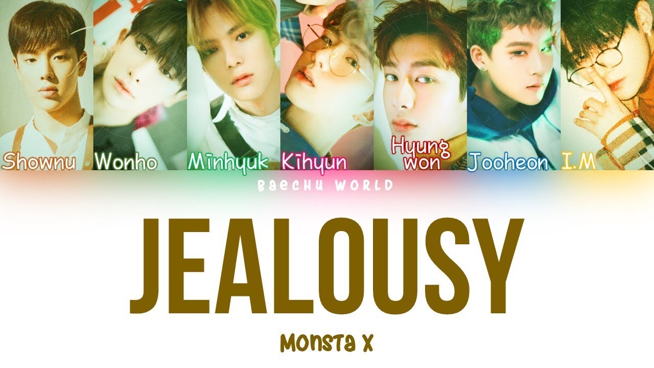 MONSTA X (몬스타엑스) – 'JEALOUSY' Lyrics (COLOR CODED/HAN/ROM/ENG)