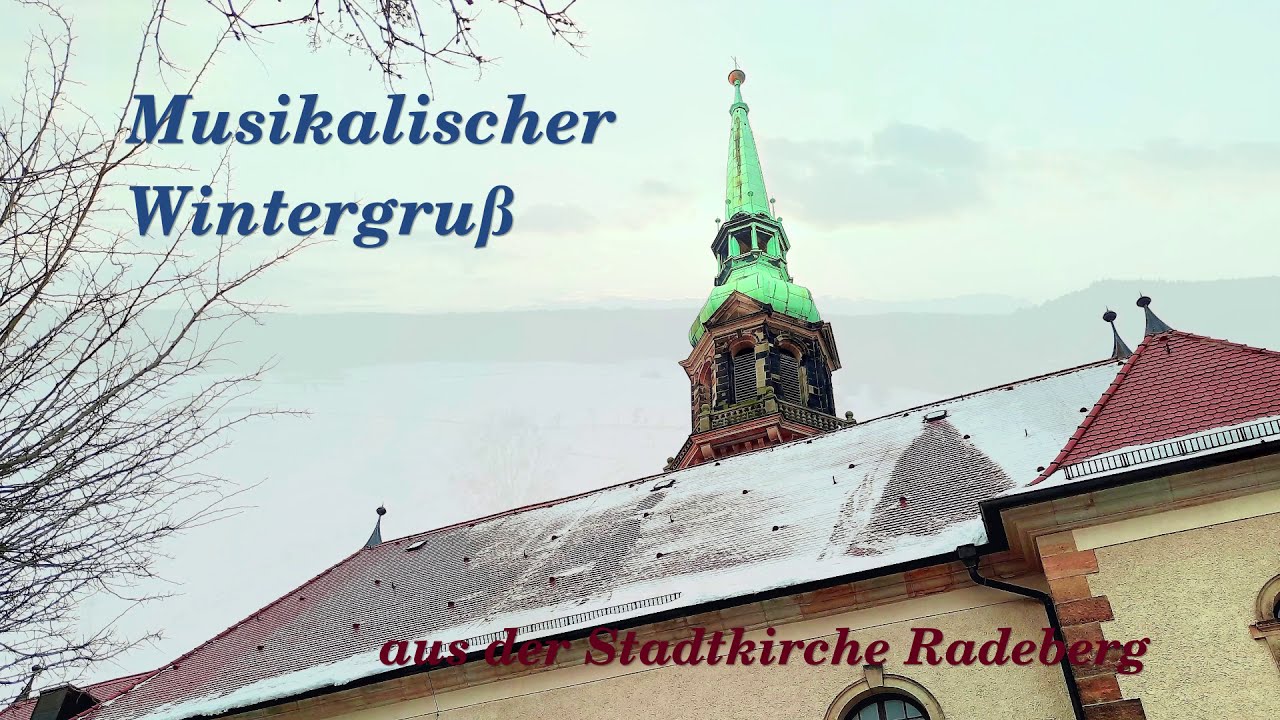 Musikalischer Wintergruß aus Radeberg
