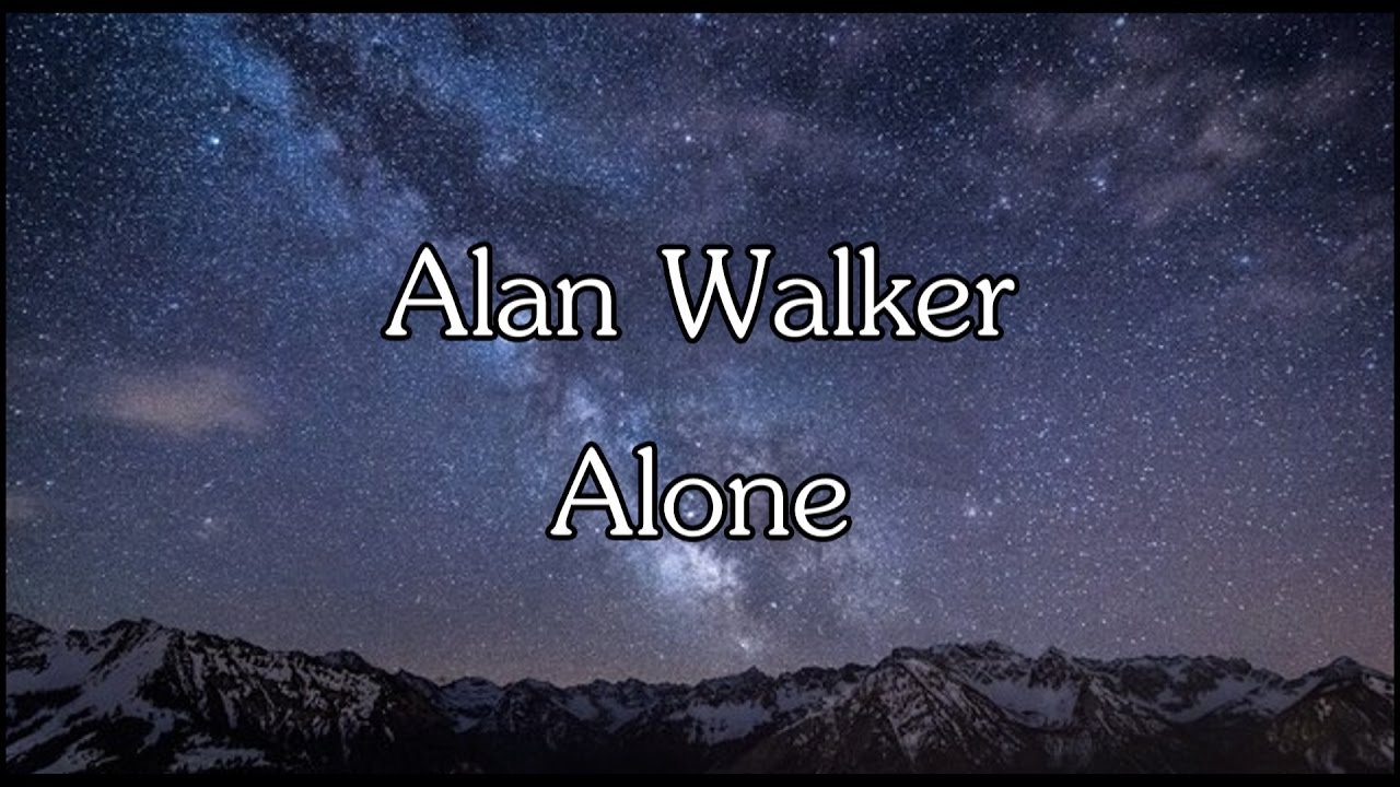 Alan Walker - Alone [TEKST PL,TLUMACZENIE PL]