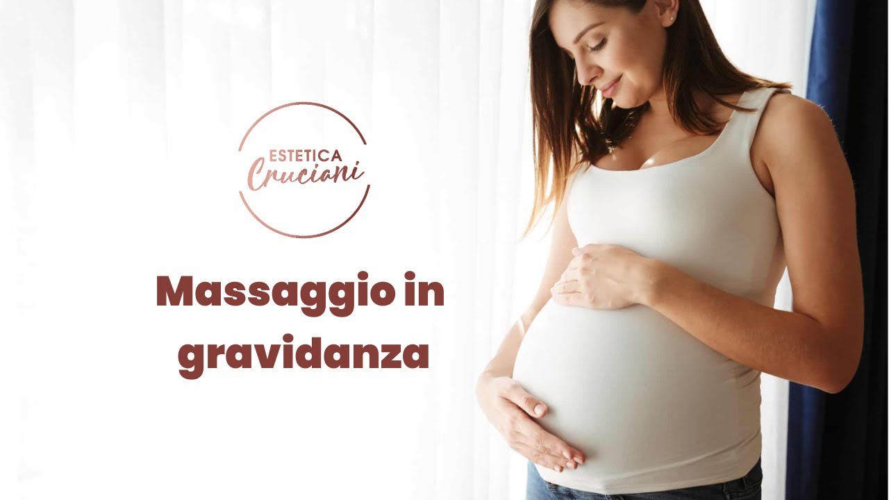 Massaggio in gravidanza a Milano dove farlo - Estetica Cruciani
