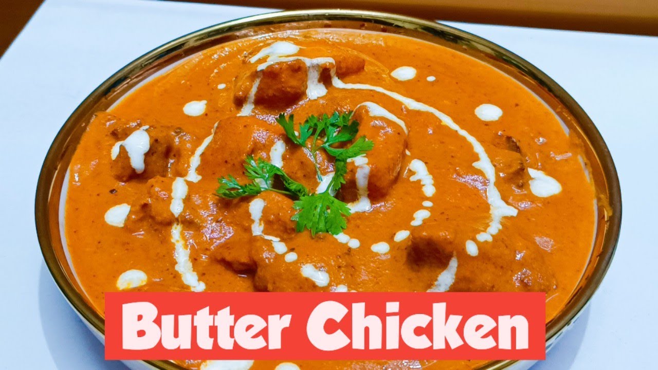 Butter Chicken