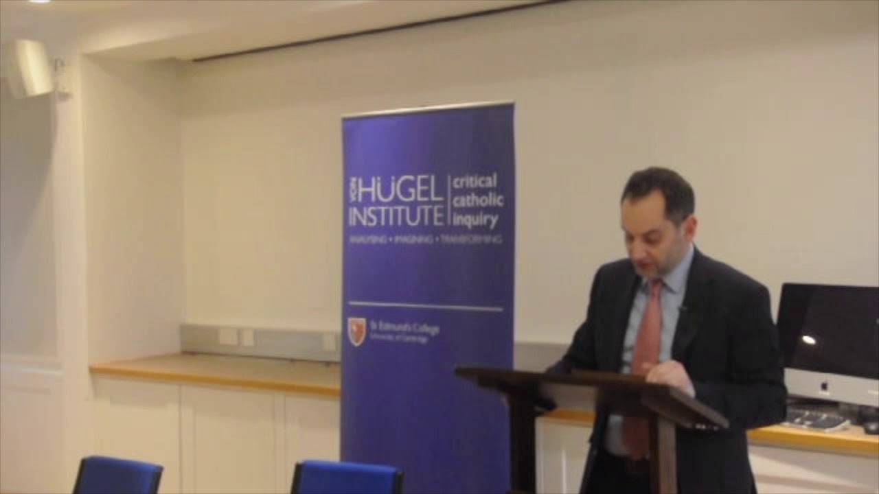 Philip McCosker — 'Catholicity: Its Varieties and Futures' — Cambridge 2019