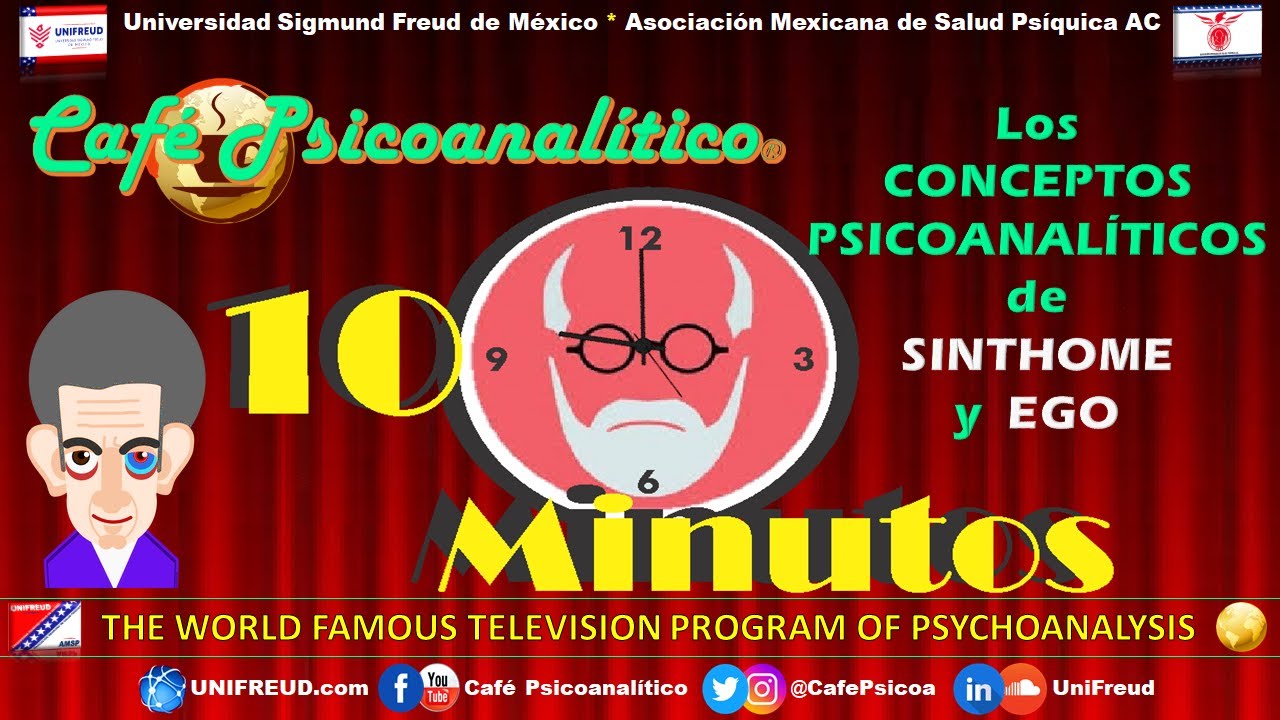 10 MINUTOS: Los Conceptos Psicoanalíticos de SINTHOME y EGO