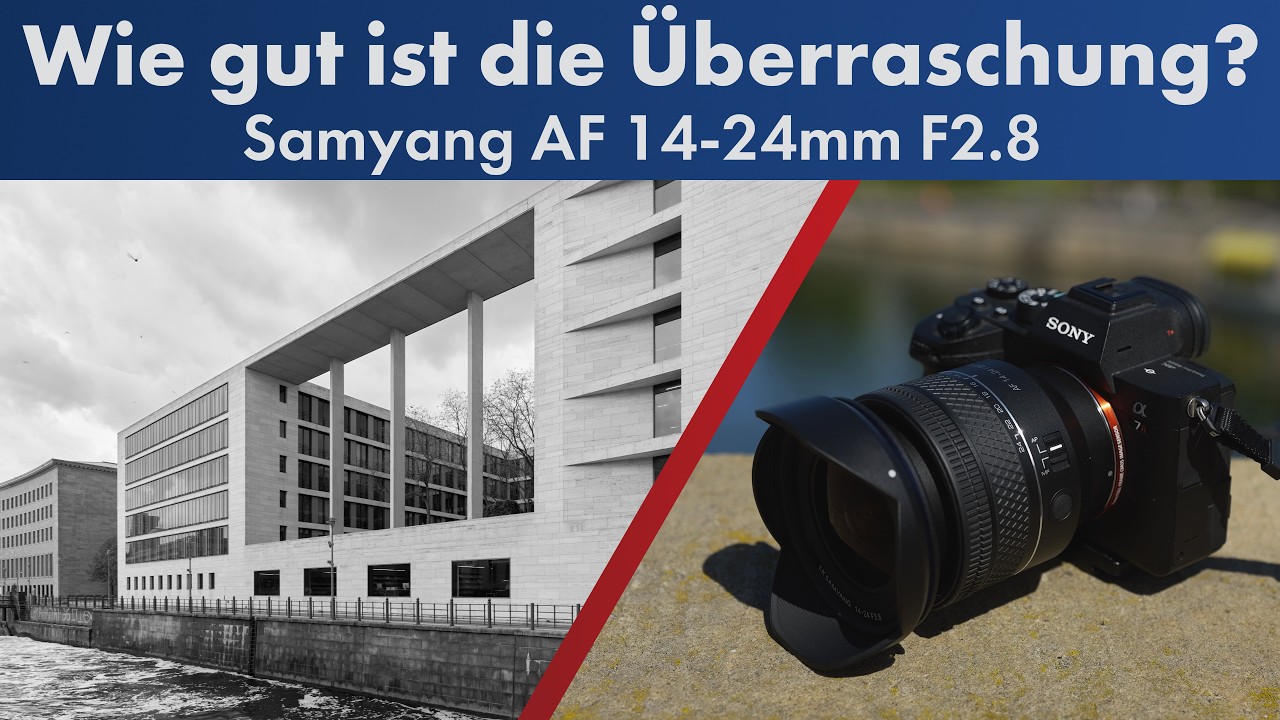 Samyang Schneider-Kreuznach 14-24mm F2.8 FE im Test [Deutsch]