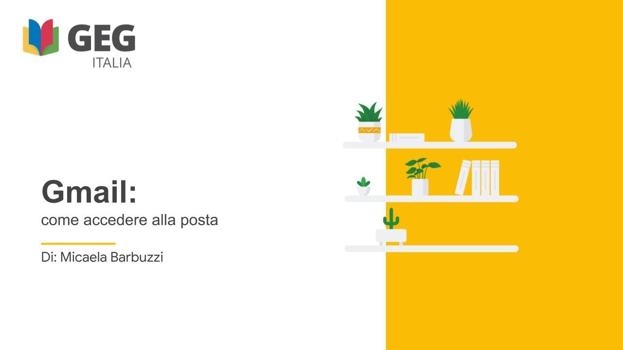 Gmail: come accedere alla posta