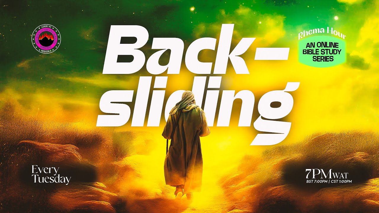 Online Bible Study | BACKSLIDING | Tuesday, 20th January 2026