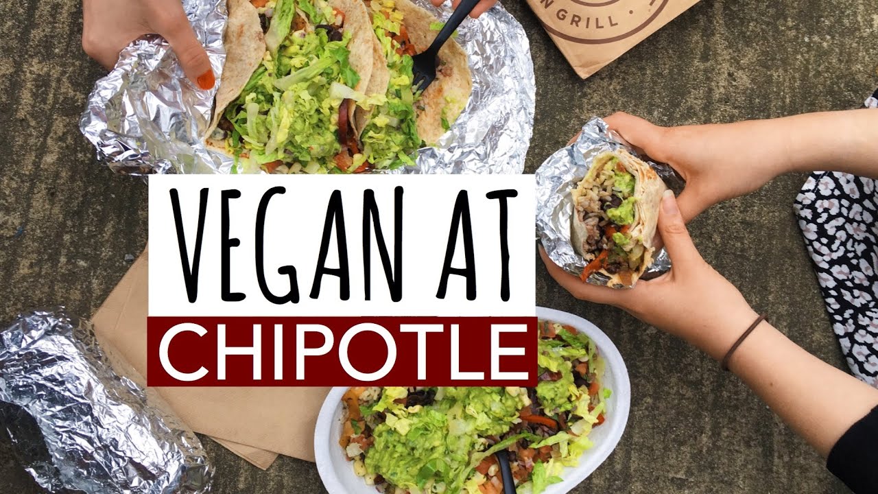 Vegan at CHIPOTLE, London: How to Order