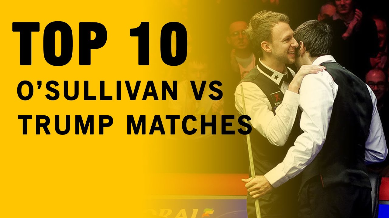 TOP 10 Ronnie O'Sullivan vs Judd Trump SNOOKER Matches!