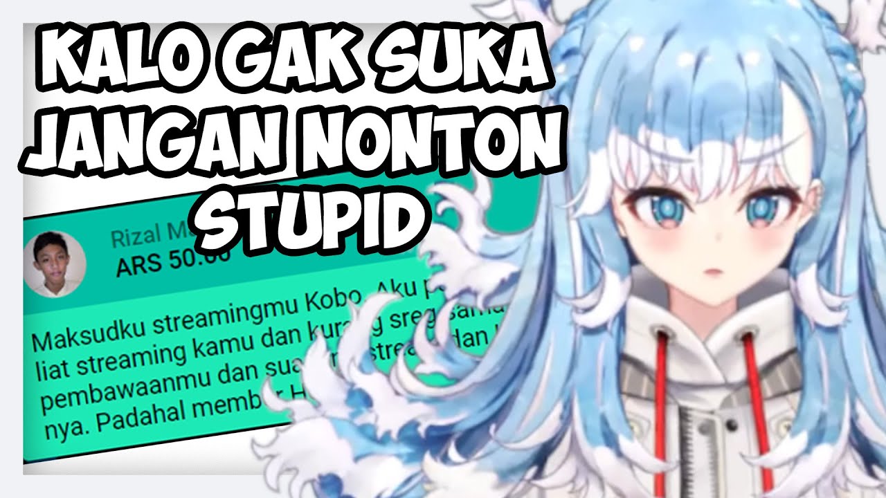 Kobo Roasting Haters Donasi Superchat Di Stream【Kobo Kanaeru】