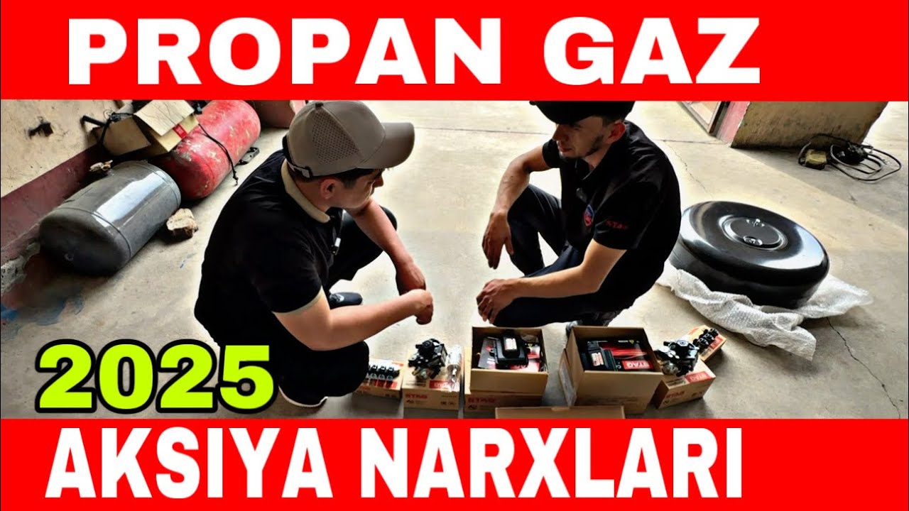 PROPAN GAZ ORNATISH NARXLARI. 2025 AKSIYA