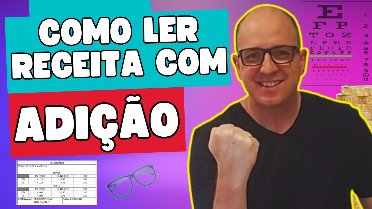 🟢Como Ler a Receita De Óculos Com Adição - Revelado As Melhores Práticas