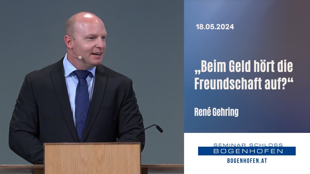 Beim Geld hört die Freundschaft auf? - René Gehring | 18.05.2024