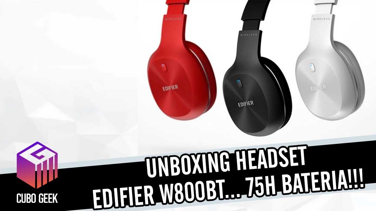 UNBOXING HEADSET EDIFIER W800BT - Herbert Santana