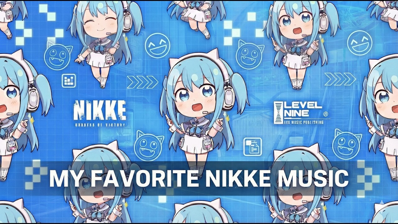 🎮🎧𝙋𝙇𝘼𝙔𝙇𝙄𝙎𝙏🎧🎮 || My Favorite Nikke Music