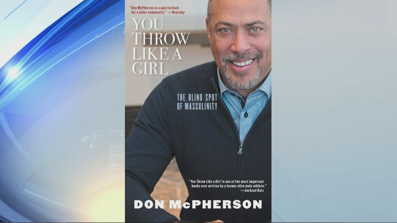 Don McPherson - 'You Throw Like a Girl: The Blindspot of Masculinity'