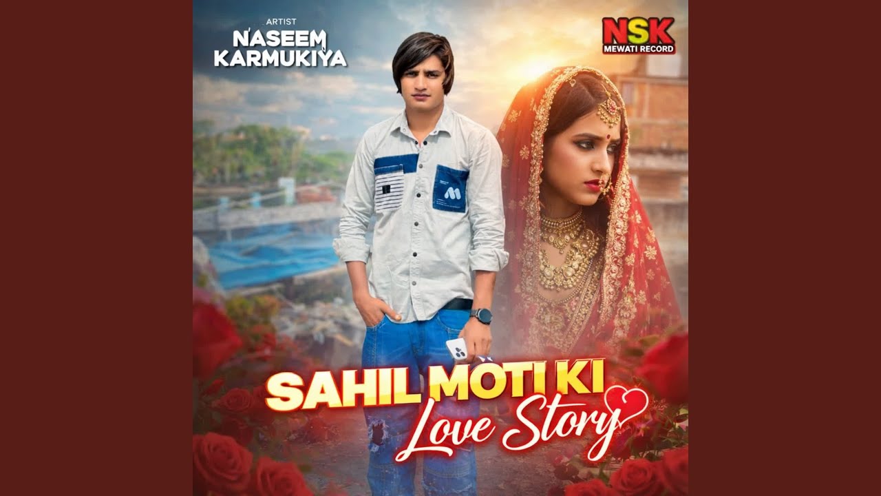 Sahil Moti Ki Love Story