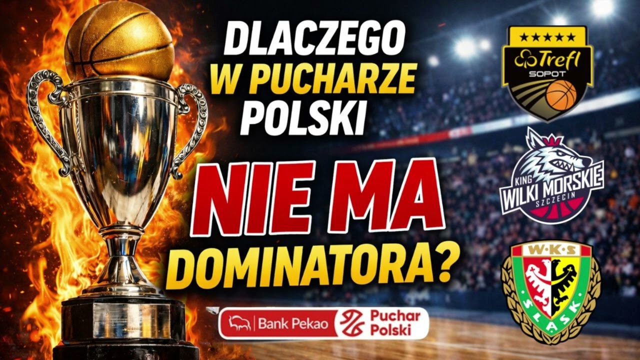Dlaczego w koszykarskim Pucharze Polski NIE da się zbudować dominacji?