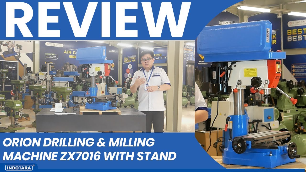 ULASAN LENGKAP ORION DRILLING & MILLING ZX7016, MESIN MULTIFUNGSI AGAR PEKERJAAN SEMAKIN EFISIEN