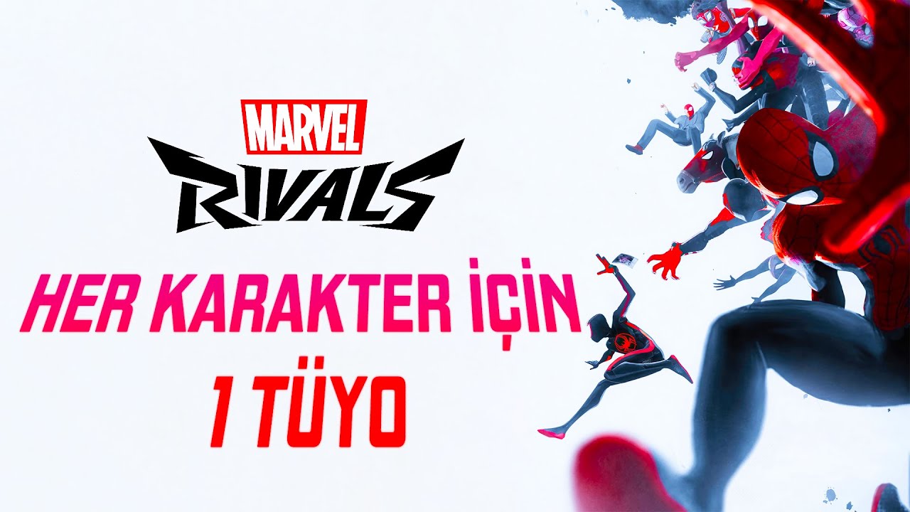 HER KARAKTERE özel BİR TÜYO I MARVEL RIVALS