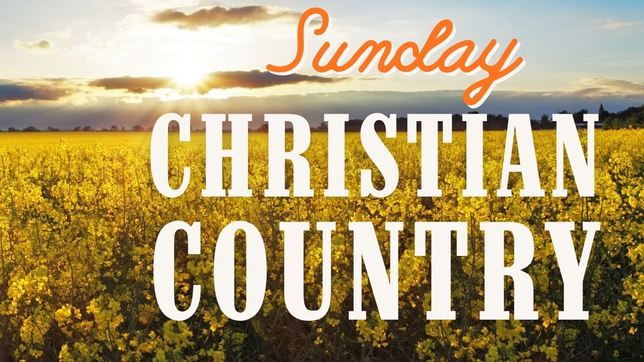 Sunday Christian Country