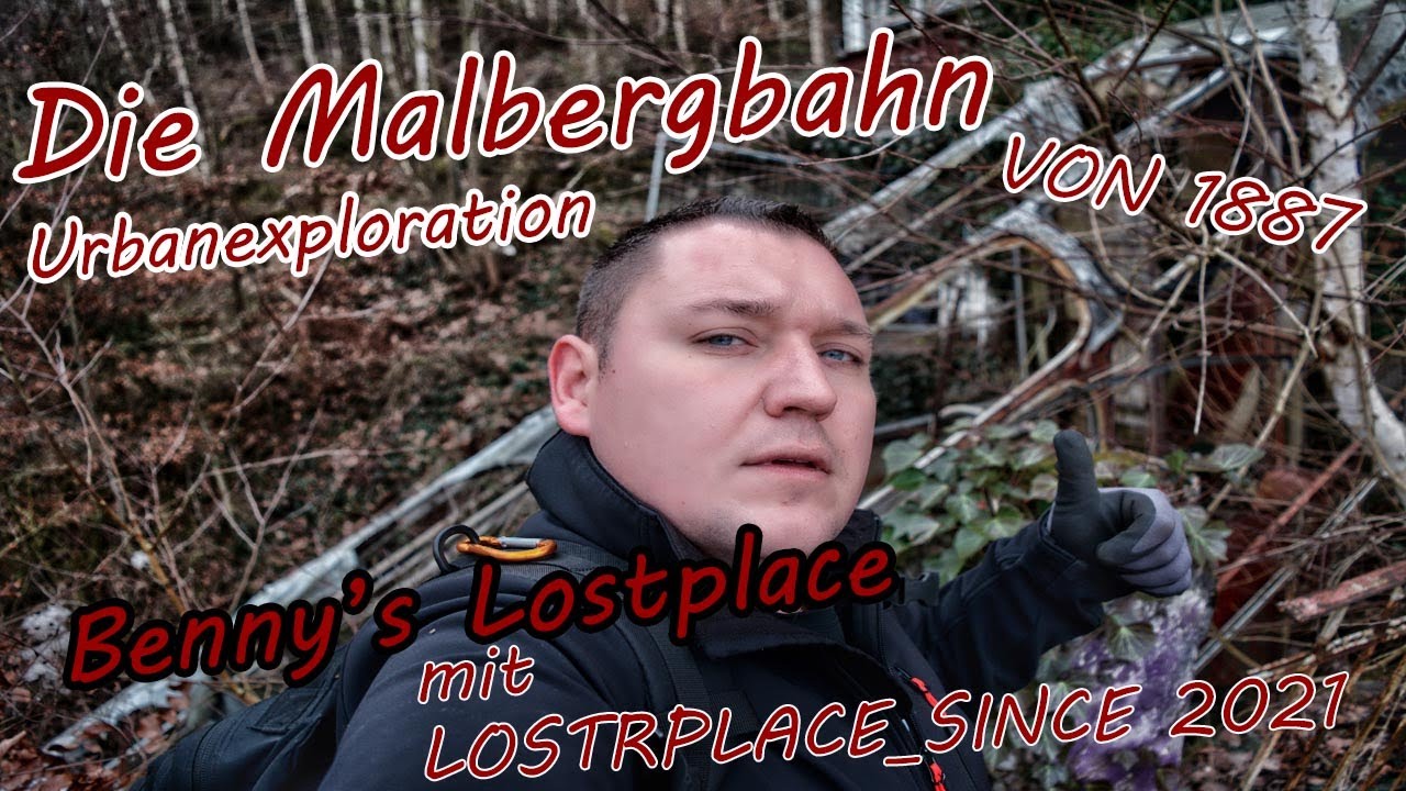 Die Malbergbahn  von 1887   #Lostplace   #Urbanexploration