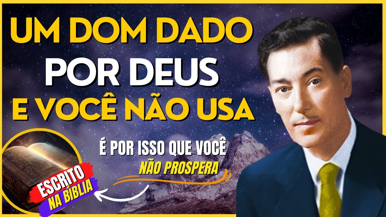 Um Dom dado por Deus | Descubra como Manifestar Grandes Riquezas na sua Vida | Neville Goddard