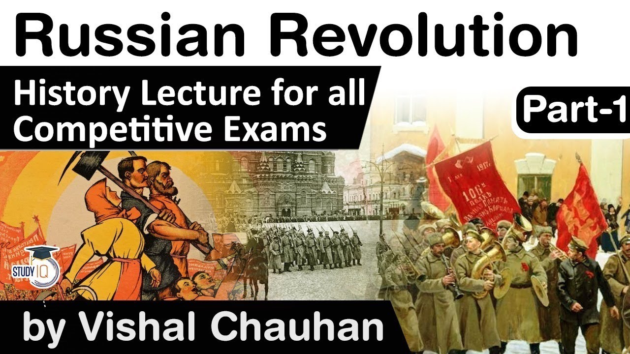 History of Russian Revolution - Part 1 - History lecture for all competitive exam