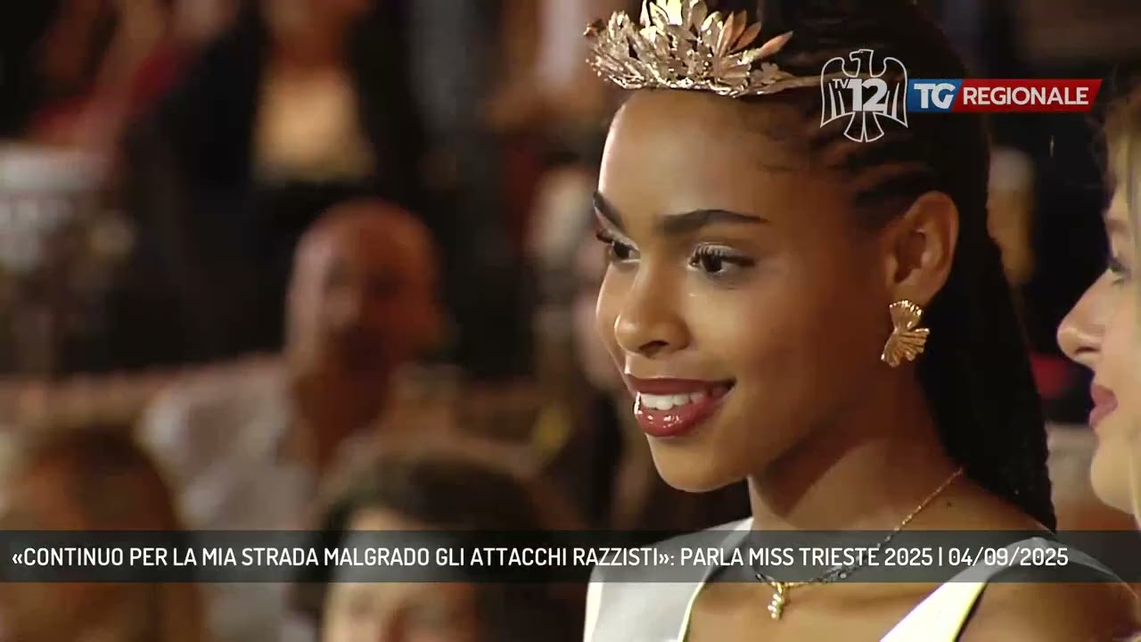 &laquo;CONTINUO PER LA MIA STRADA MALGRADO GLI ATTACCHI RAZZISTI&raquo;: PARLA MISS TRIESTE 2025 | 04/09/2025