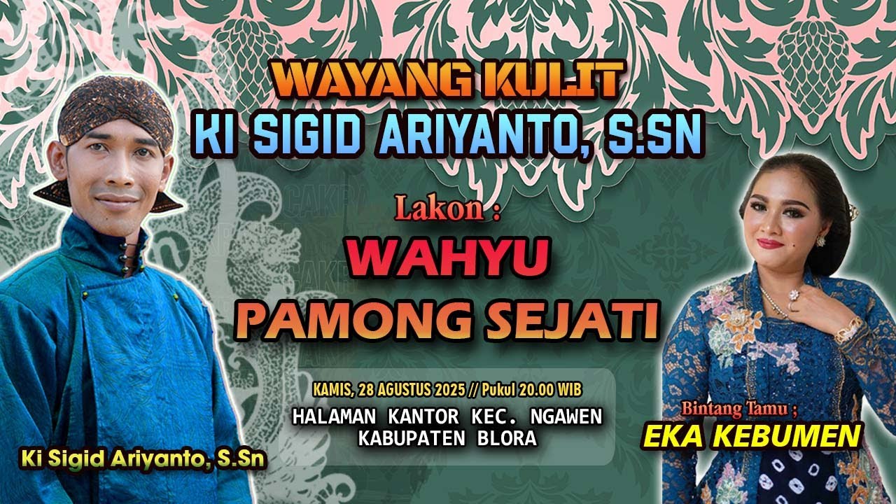 WAHYU PAMONG SEJATI - KI SIGID ARIYANTO - BT ; EKA KEBUMEN - Halaman Kantor Kec. Ngawen, Kab. Blora