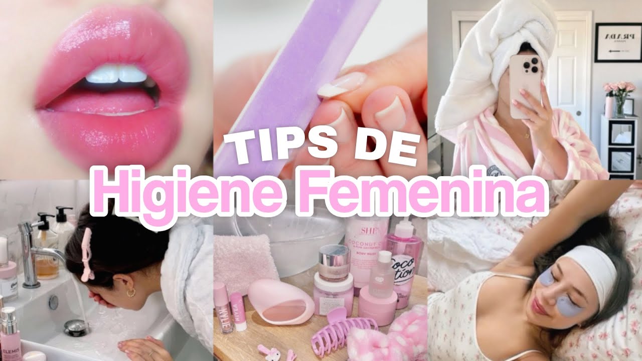 10 Tips de Higiene Femenina que toda chica NECESITA saber 🌸