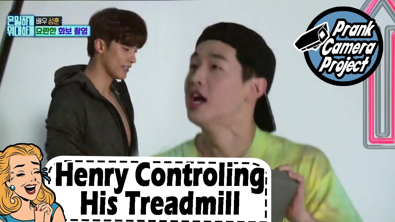 [Prank Cam Project Hosted By Henry] Henry Irritating Him With Speed Up The Pace Of Treadmill EP.15