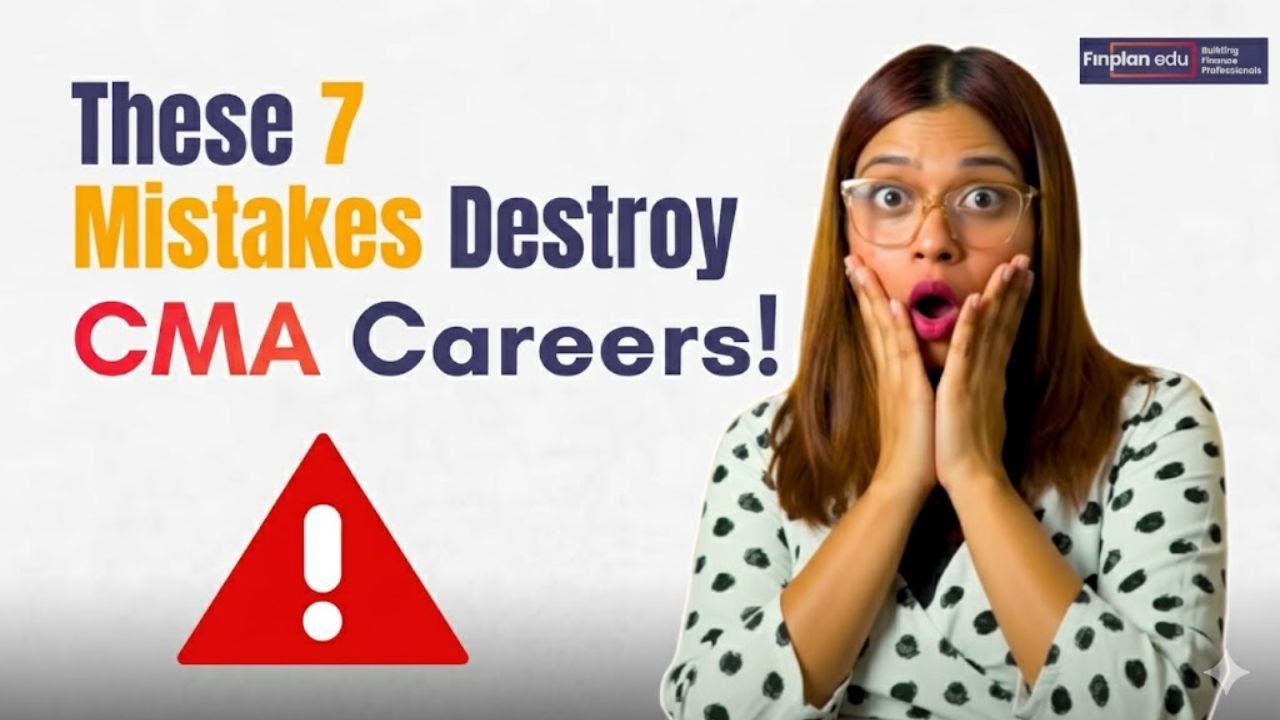 💯CMA USA | Career Pitfalls | 7 Mistakes to Avoid