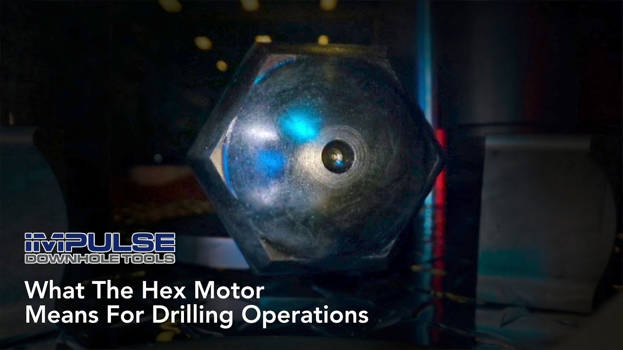 What The Hex Motor Means For Drilling Operations | Oil & Gas