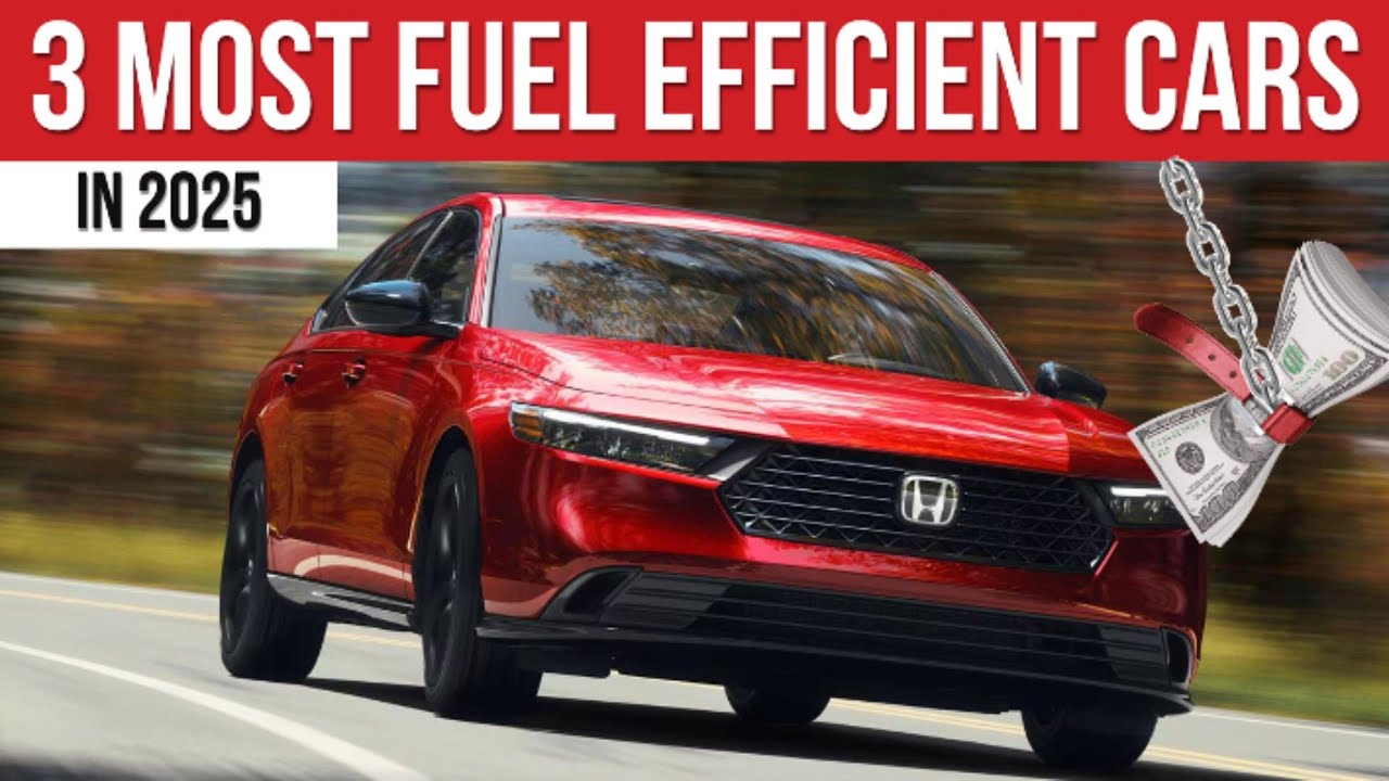 Top 3 Most Fuel Efficient Cars in 2025 🚗💸