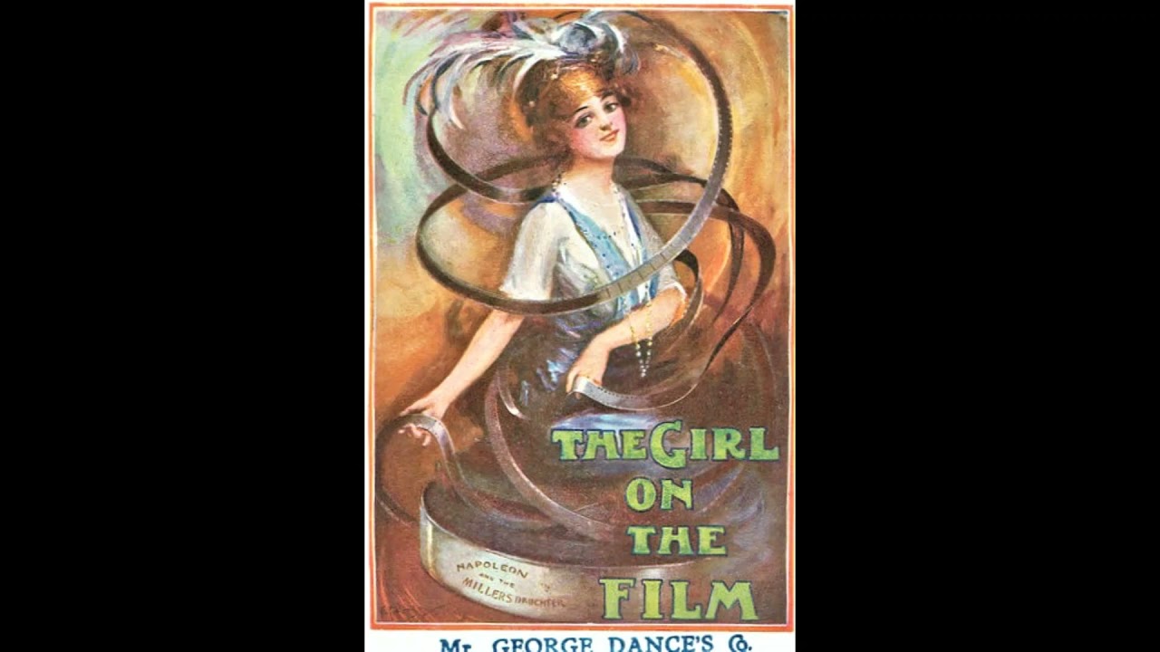 THE GIRL ON THE FILM operetta selections 1913 London of 'Filmzauber' Kollo, Bredschneider & Szirmai