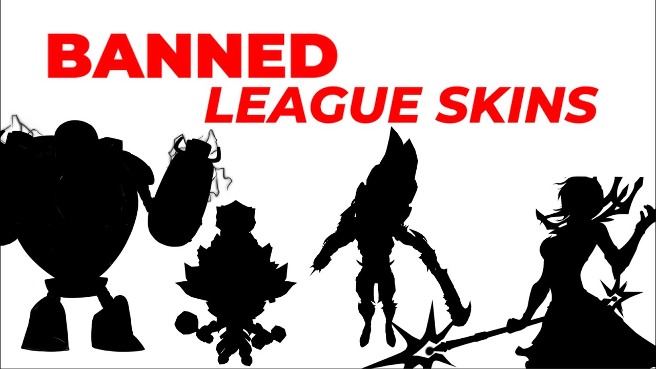 These League Skins Were BANNED By Riot