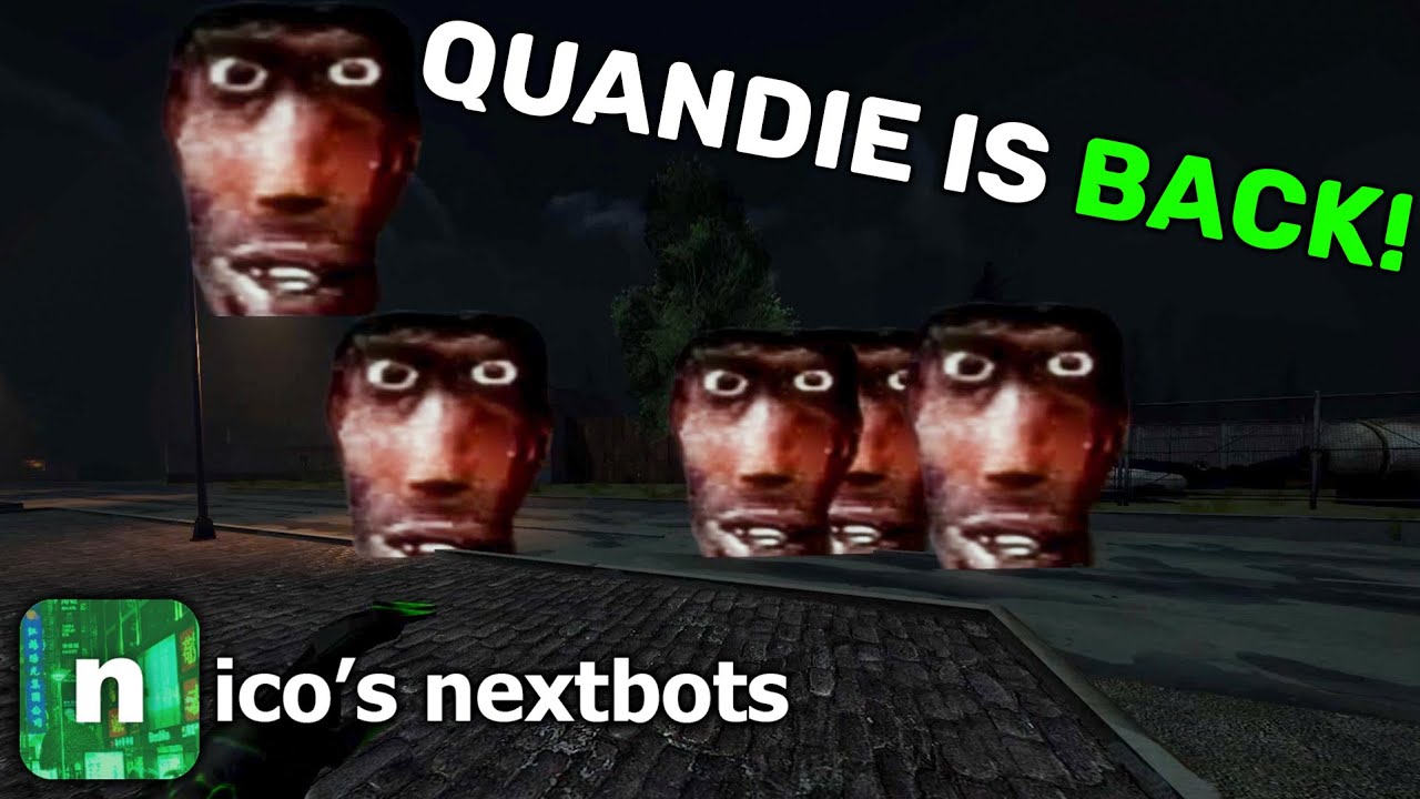 Quandale Dingle IS BACK in Nico's Nextbots!