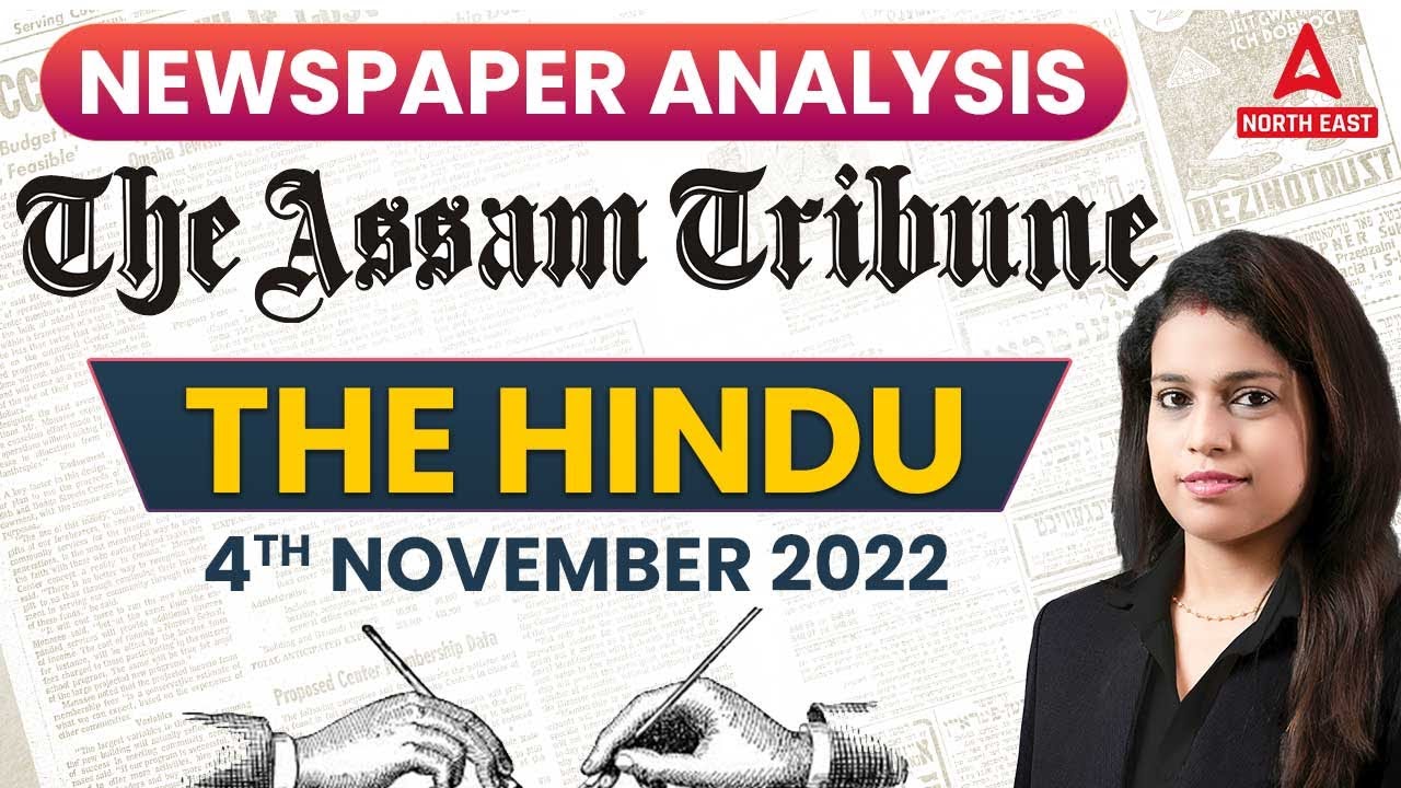 The Assam Tribune Newspaper Paper Analysis | 04 November 2022 | Adda247 North East