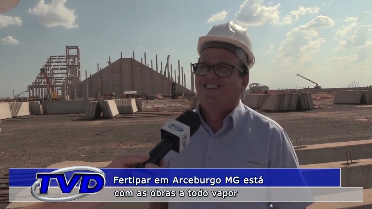 A Fertipar que est&aacute; sendo instalada no munic&iacute;pio de Arceburgo MG, est&aacute; com a obra em ritmo acelerado