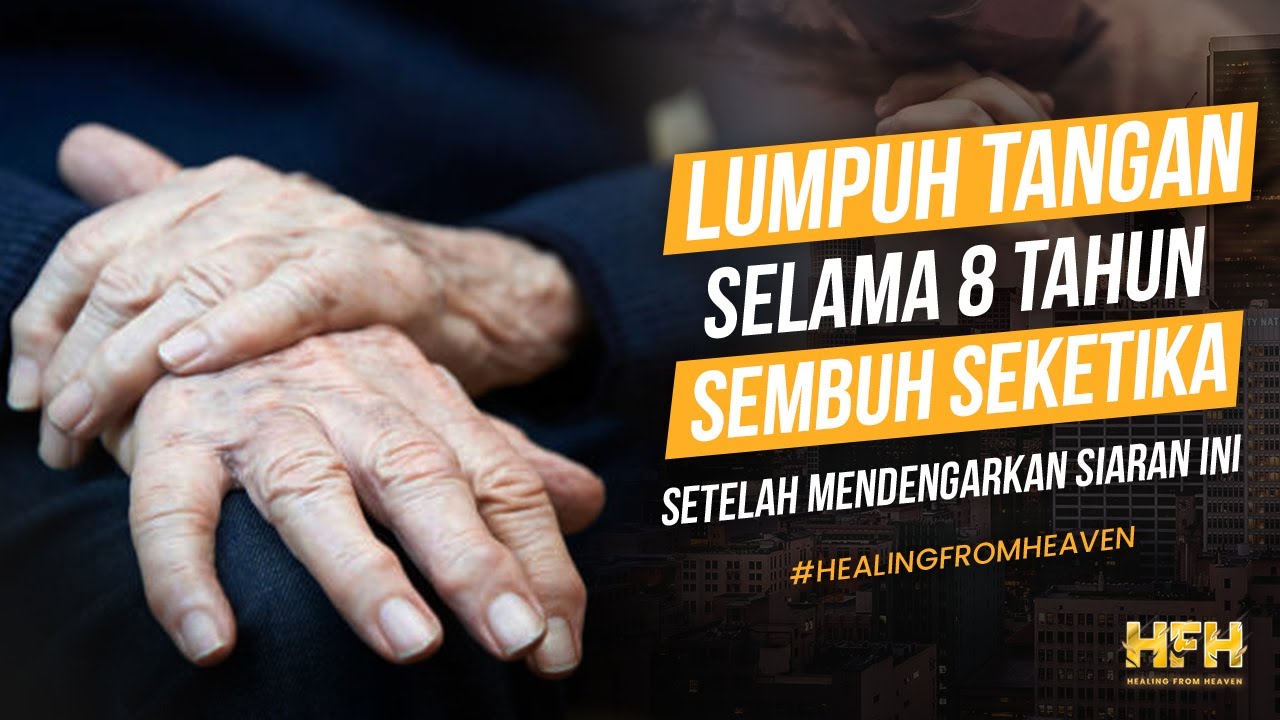 Kesaksian Kristen: Kelumpuhan Tangan Selama 8 Tahun Sembuh Seketika! - Healing From Heaven